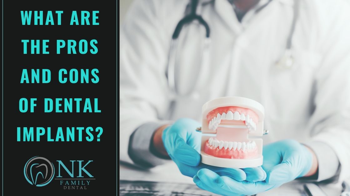 nk pros and cons of dental implants (1)