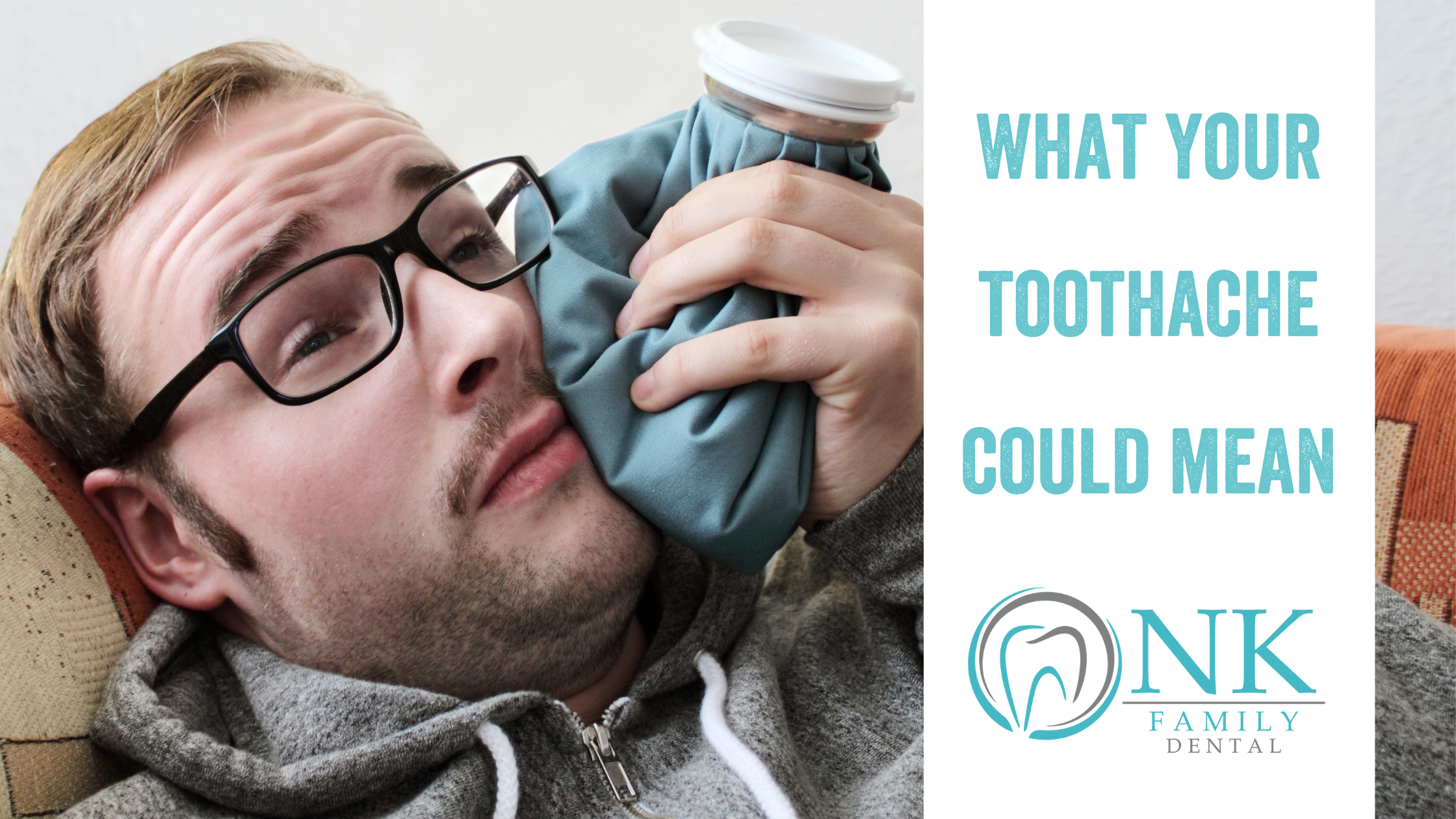 nk family dental blog what your toothache could mean