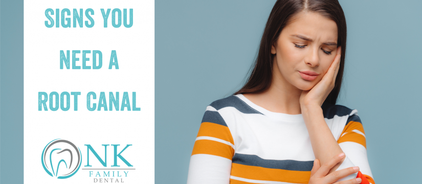 Signs You Need a Root Canal