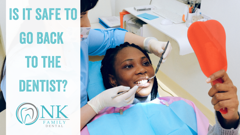 Is It Safe to Go Back to the Dentist?