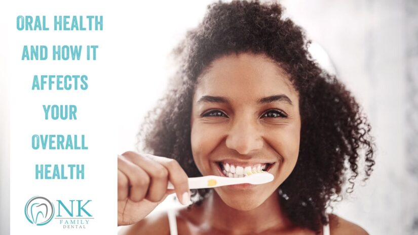 Oral Health and How It Affects Your Overall Health