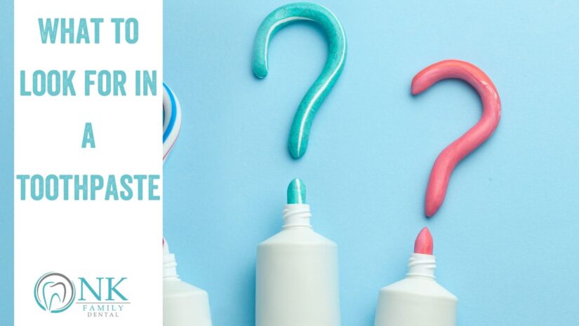 What To Look For In A Toothpaste