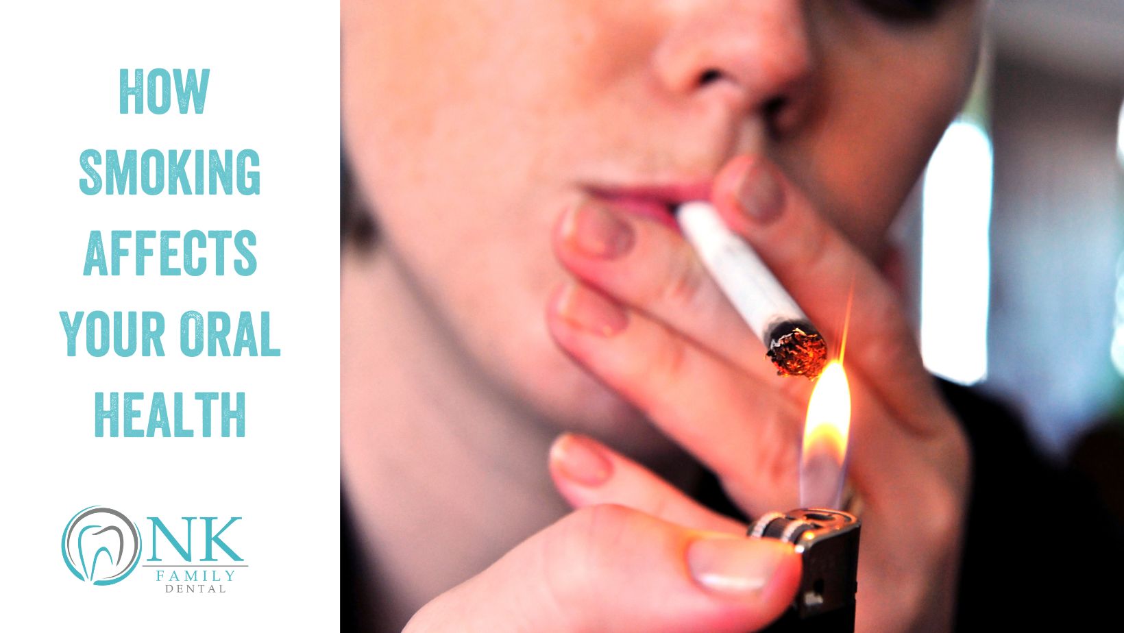 nk family dental january 2023 blog post 1 smoking