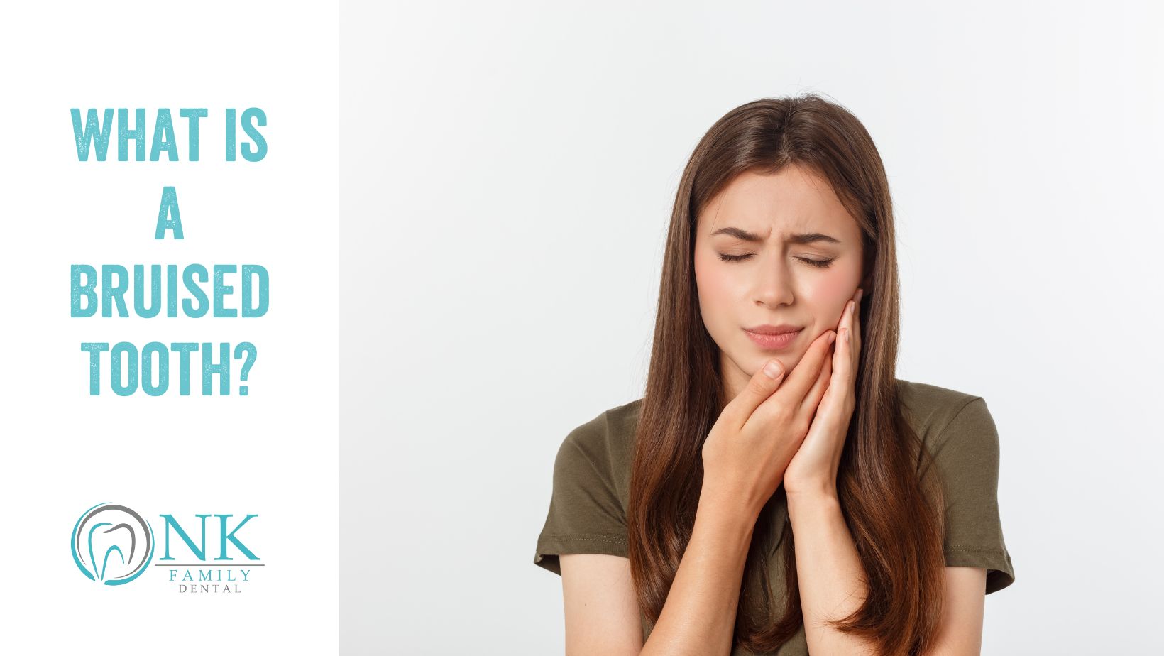 What is a Bruised Tooth NK Family Dental