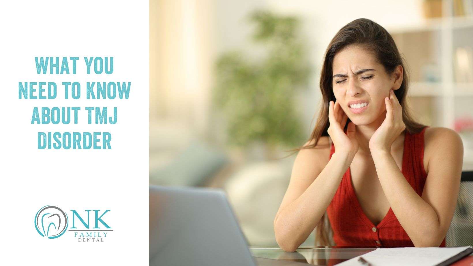 nk family dental april 2025 blog post 2 tmj disorder