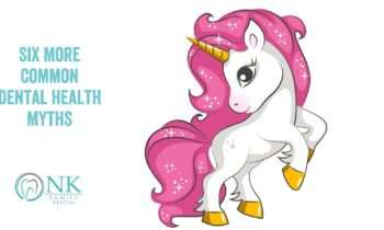 Six More Common Dental Health Myths