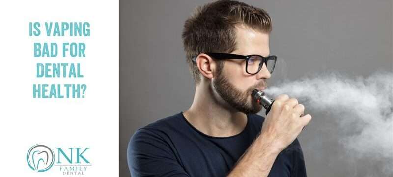 Is Vaping Bad for Dental Health?