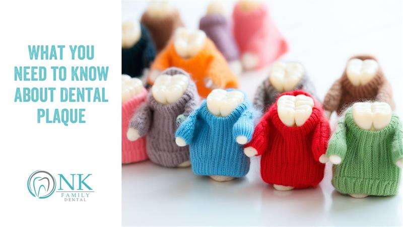 nk family dental october 2025 blog post 2 plaque