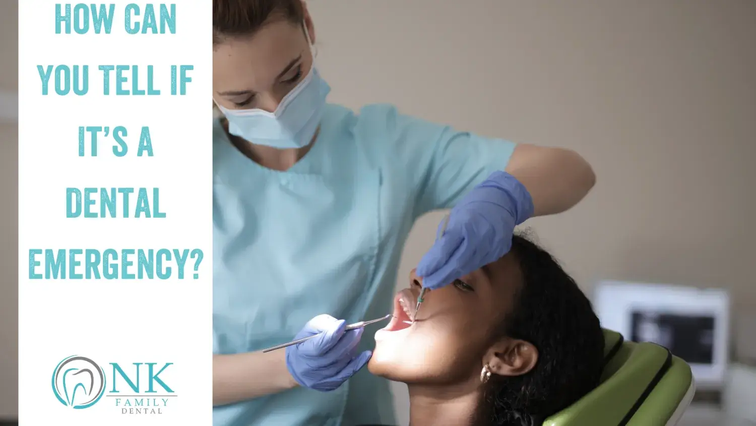 how can you tell if its a dental emergency nk family dental blog 2 december2021